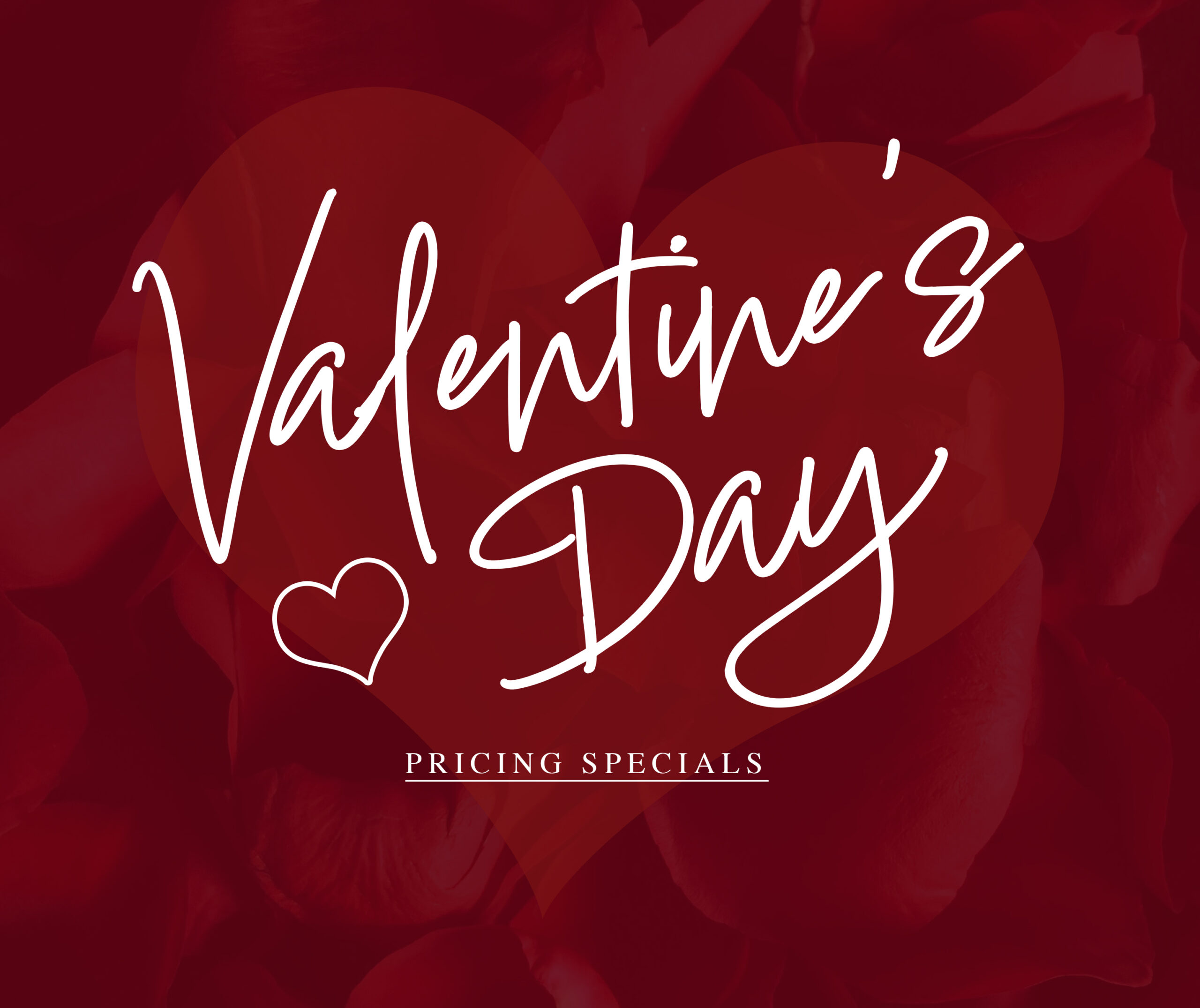 flyer for valentines day pricing specials